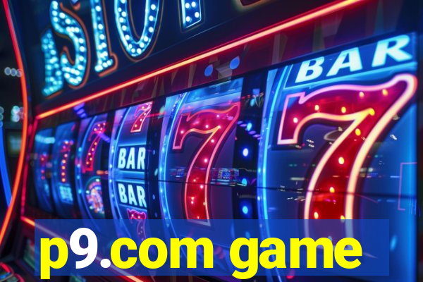 p9.com game
